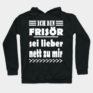 Frisör Haare Beruf Arbeit Geschenkidee Hoodie